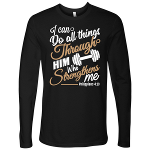 I Can Do All Things - Long Sleeve T-Shirt