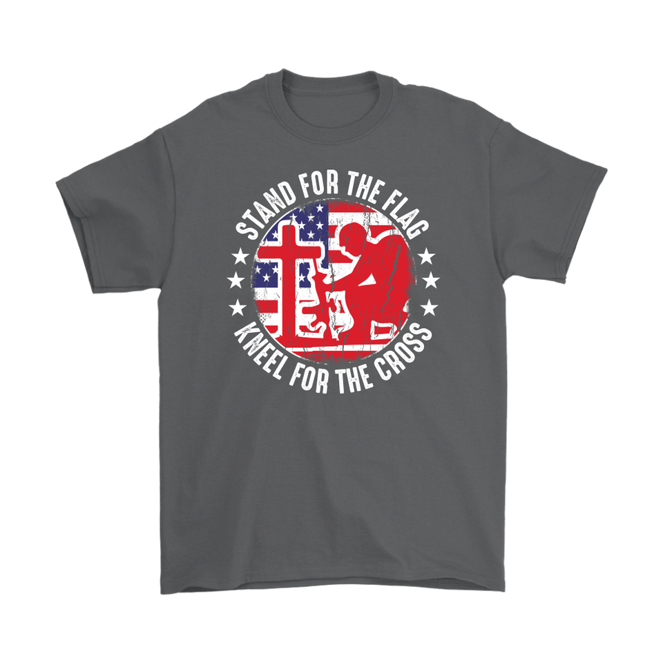 Stand For The Flag Kneel For The Cross - T-Shirt Short Sleeve
