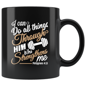 I Can Do All Things - Mug
